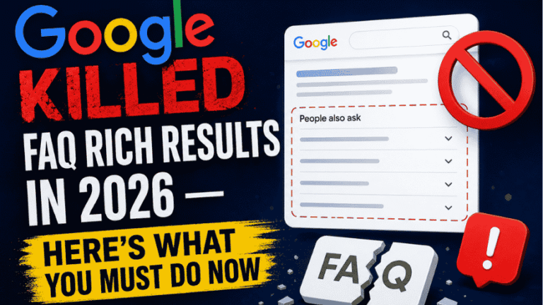 Google Killed FAQ Rich Results in 2026